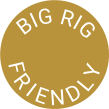 BIG RIG F R I E N D L Y